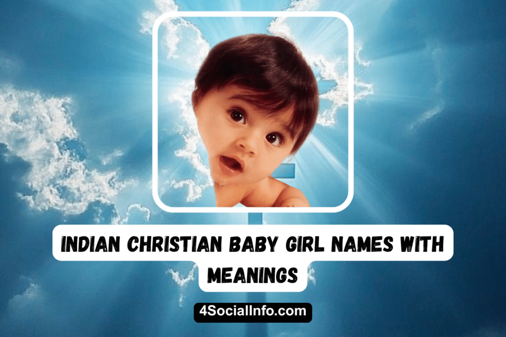 Indian Christian Baby Girl Names With Meanings