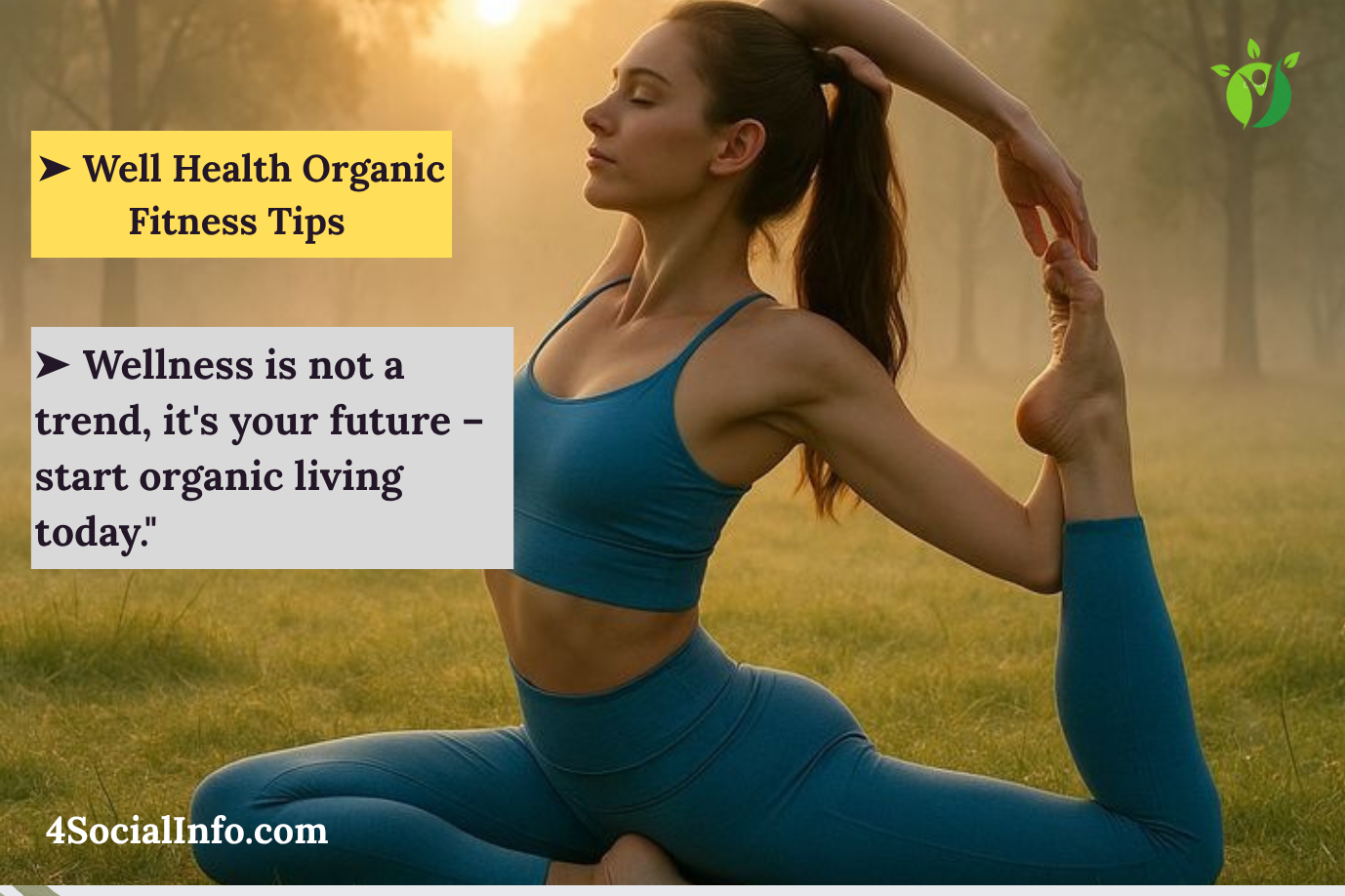 Well Health Organic Fitness Tips